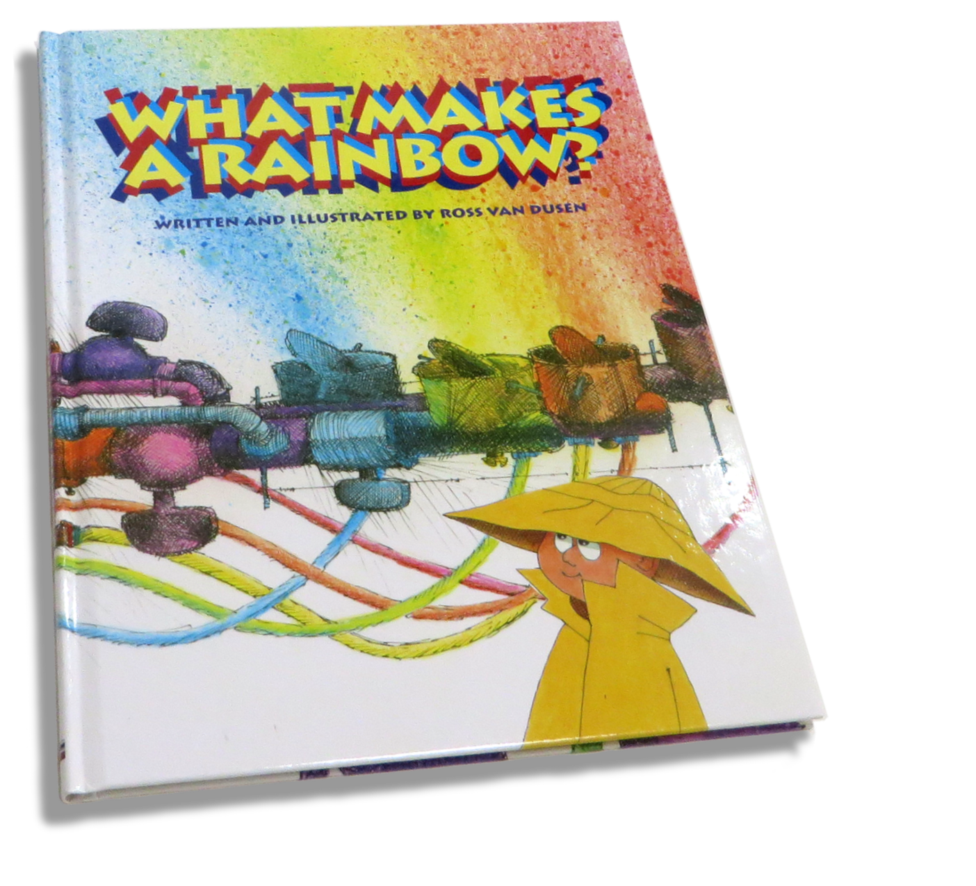 What Makes  A Rainbow? book